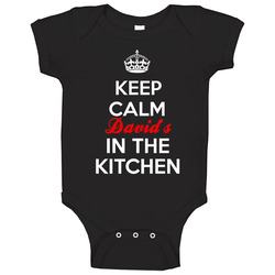 Keep Calm David Is In The Kitchen Funny Cooking Custom Father's Day Gift Baby One Piece Keep Calm David Is In The Kitchen Funny Cooking Custom Father's Day Gift Baby One Piece