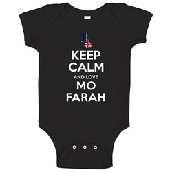 Keep Calm And Love Mo Farah Great Britain Track 10000 M Olympics Baby One Piece Keep Calm And Love Mo Farah Great Britain Track 10000 M Olympics Baby One Piece