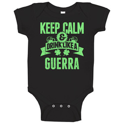 Guerra Keep Calm Drink Like Beer Irish Name St Patricks Day Baby One Piece Guerra Keep Calm Drink Like Beer Irish Name St Patricks Day Baby One Piece