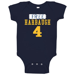 Free Harbaugh 4 Jim Harbaugh Supporter Baby One Piece Free Harbaugh 4 Jim Harbaugh Supporter Baby One Piece
