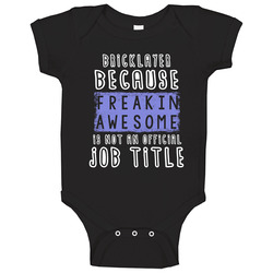 Freakin Awesome Bricklayer Popular Job Baby One Piece Freakin Awesome Bricklayer Popular Job Baby One Piece