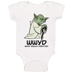 What Would Yoda Do Star Wars Movie Baby One Piece What Would Yoda Do Star Wars Movie Baby One Piece