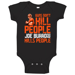 Guns Dont Kill Joe Burrow Kills People Cincinnati Football Baby One Piece Guns Dont Kill Joe Burrow Kills People Cincinnati Football Baby One Piece