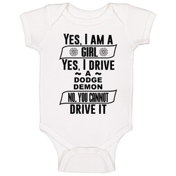 Dodge Demon Yes Im A Girl No You Cant Drive My Car Funny Car Lovers Baby One Piece Dodge Demon Yes Im A Girl No You Cant Drive My Car Funny Car Lovers Baby One Piece