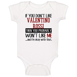 Valentino Rossi If You Don't Like Racer Cool Grand Prix Baby One Piece Valentino Rossi If You Don't Like Racer Cool Grand Prix Baby One Piece