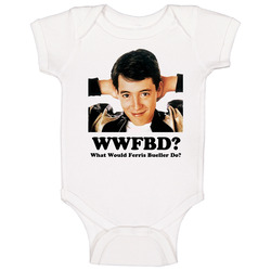 What Would Ferris Bueller Do Baby One Piece