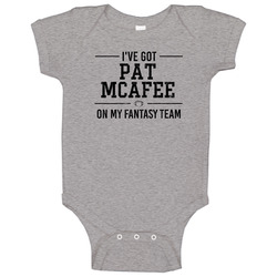 Pat Mcafee On My Fantasy Football Team Indianapolis Player Fan Baby One Piece Pat Mcafee On My Fantasy Football Team Indianapolis Player Fan Baby One Piece