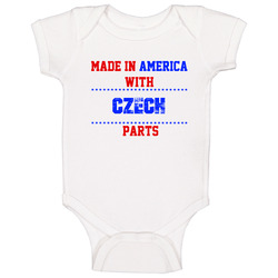 Made In America With Czech Parts Nationality Baby One Piece Made In America With Czech Parts Nationality Baby One Piece