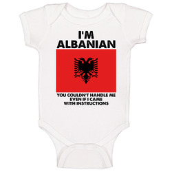 I'm Albanian Nationality Flag You Couldn't Handle Me Baby One Piece I'm Albanian Nationality Flag You Couldn't Handle Me Baby One Piece