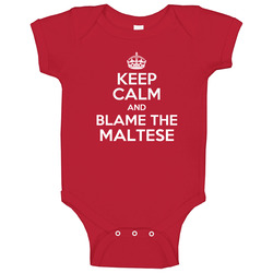 Keep Calm And Blame The Maltese Rescue Dog Baby One Piece Keep Calm And Blame The Maltese Rescue Dog Baby One Piece