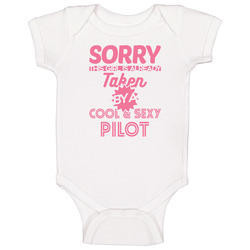 Sorry This Girl Taken By Cool And Sexy Pilot Job Wife Girlfriend Love Baby One Piece Sorry This Girl Taken By Cool And Sexy Pilot Job Wife Girlfriend Love Baby One Piece