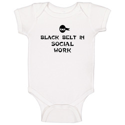 Black Belt In Social Work School Subject Baby One Piece Black Belt In Social Work School Subject Baby One Piece