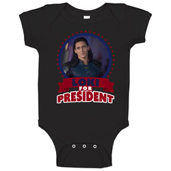 Loki For President Greatest Villains Baby One Piece Loki For President Greatest Villains Baby One Piece