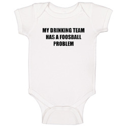 Foosball Problem Funny Drinking Baby One Piece Foosball Problem Funny Drinking Baby One Piece