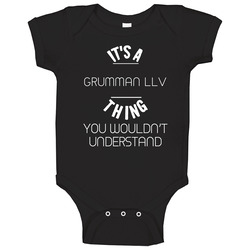 Grumman Llv Thing Wouldnt Understand Funny Car Auto Baby One Piece Grumman Llv Thing Wouldnt Understand Funny Car Auto Baby One Piece