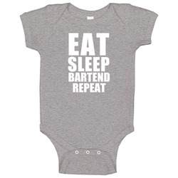 Eat Sleep Bartend Repeat Bartender Occupation Baby One Piece Eat Sleep Bartend Repeat Bartender Occupation Baby One Piece