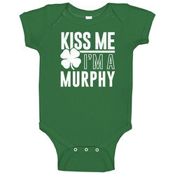 Murphy Kiss Me Im Irish Parody Custom Last Name St Patricks Day Baby One Piece Murphy Kiss Me Im Irish Parody Custom Last Name St Patricks Day Baby One Piece