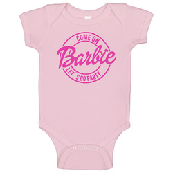 Come On Barbie Let's Go Party Movie Fan Baby One Piece Come On Barbie Let's Go Party Movie Fan Baby One Piece