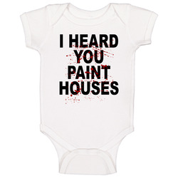 I Heard You Paint Houses Frank Sheeran Closing Case Jimmy Hoffa Baby One Piece I Heard You Paint Houses Frank Sheeran Closing Case Jimmy Hoffa Baby One Piece