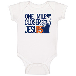 One Mile Closer To Jesus Denver High Tim Tebow Baby One Piece One Mile Closer To Jesus Denver High Tim Tebow Baby One Piece