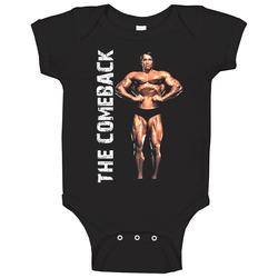 The Comeback Movie Arnold Schwarzenegger Baby One Piece The Comeback Movie Arnold Schwarzenegger Baby One Piece