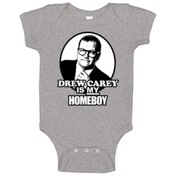 Drew Carey Is My Homeboy Price Is Right Baby One Piece Drew Carey Is My Homeboy Price Is Right Baby One Piece
