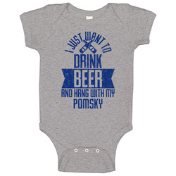 Pomsky I Just Want To Drink Beer With My Dog Funny Pet Lover Men's Baby One Piece Pomsky I Just Want To Drink Beer With My Dog Funny Pet Lover Men's Baby One Piece