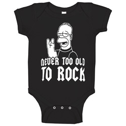 Homer Simpson Never Too Old To Rock Baby One Piece Homer Simpson Never Too Old To Rock Baby One Piece
