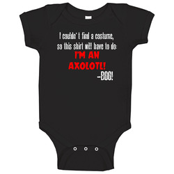 Im An Axolotl Boo Funny Animal Halloween Costume Baby One Piece