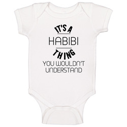 Habibi Its A Thing You Wouldnt Understand Baby One Piece