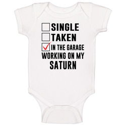 Single Taken Working On My Saturn Funny Car Baby One Piece