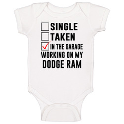 Single Taken Working On My Dodge Ram Funny Car Baby One Piece