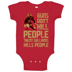 Guns Dont Kill Trent Williams Kills People San Francisco Football Baby One Piece Guns Dont Kill Trent Williams Kills People San Francisco Football Baby One Piece