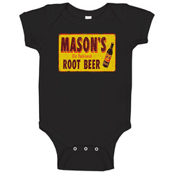 Mason's Old Fashioned Root Beer Best Soda Of All Time Soft Drink Lovers Vintage Sign Baby One Piece Mason's Old Fashioned Root Beer Best Soda Of All Time Soft Drink Lovers Vintage Sign Baby One Piece