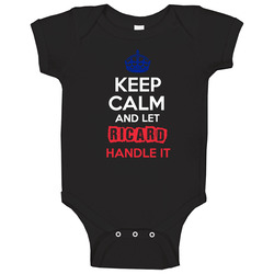 Keep Calm And Let Ricard Handle It French Name Baby One Piece
