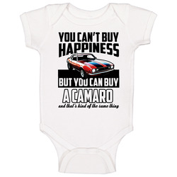 You Cant Buy Happiness But You Can Buy A Camaro Funny Car Baby One Piece You Cant Buy Happiness But You Can Buy A Camaro Funny Car Baby One Piece
