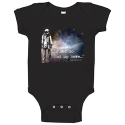 Astronaut Quote I See No God Up Here Baby One Piece