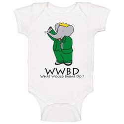 Wwjd What Would Babar Do Baby One Piece Wwjd What Would Babar Do Baby One Piece