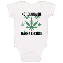 Not Gonna Lie Wanna Get High Marijuana Leaf Stoner Party Baby One Piece