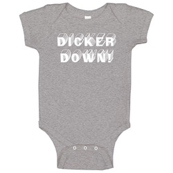 Dicker Down Cameron Dicker Kicker Texas Footbal Fan Baby One Piece Dicker Down Cameron Dicker Kicker Texas Footbal Fan Baby One Piece