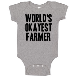 Worlds Okayest Farmer Funny Awesome Job Baby One Piece Worlds Okayest Farmer Funny Awesome Job Baby One Piece