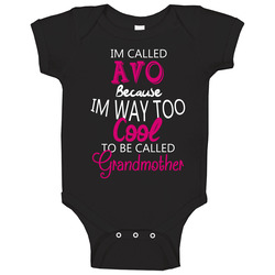 Im Called Avo Because Im Too Cool Portuguese Grandmother Baby One Piece Im Called Avo Because Im Too Cool Portuguese Grandmother Baby One Piece
