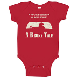 Choices Shape Your Life Forever A Bronx Tale Movie Baby One Piece Choices Shape Your Life Forever A Bronx Tale Movie Baby One Piece