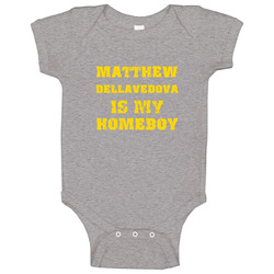 Matthew Dellavedova Is My Homeboy Cleveland Sports Basketball Baby One Piece Matthew Dellavedova Is My Homeboy Cleveland Sports Basketball Baby One Piece