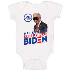President Sleepy Joe Biden 2020 Usa Election T Baby One Piece President Sleepy Joe Biden 2020 Usa Election T Baby One Piece