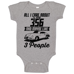 Porsche 356 All I Care About Is Maybe 3 People Worn Look Baby One Piece Porsche 356 All I Care About Is Maybe 3 People Worn Look Baby One Piece