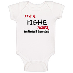 Tighe It's A Thing You Wouldn't Understand Baby One Piece Tighe It's A Thing You Wouldn't Understand Baby One Piece