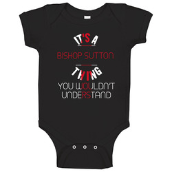 It's A Bishop Sutton Thing You Wouldn't Understand England City Baby One Piece It's A Bishop Sutton Thing You Wouldn't Understand England City Baby One Piece