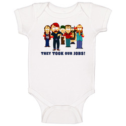 They Took Our Jobs Funny South Park Baby One Piece They Took Our Jobs Funny South Park Baby One Piece