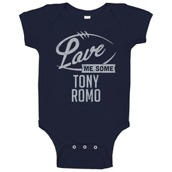 Love Me Some Tony Romo Dallas Football Sports Athlete Baby One Piece Love Me Some Tony Romo Dallas Football Sports Athlete Baby One Piece